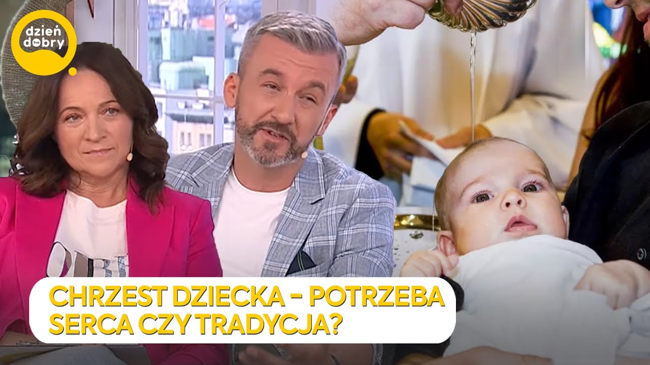 CHRZEST DZIECKA - czy warto? 🕊️ | Dzień Dobry TVN