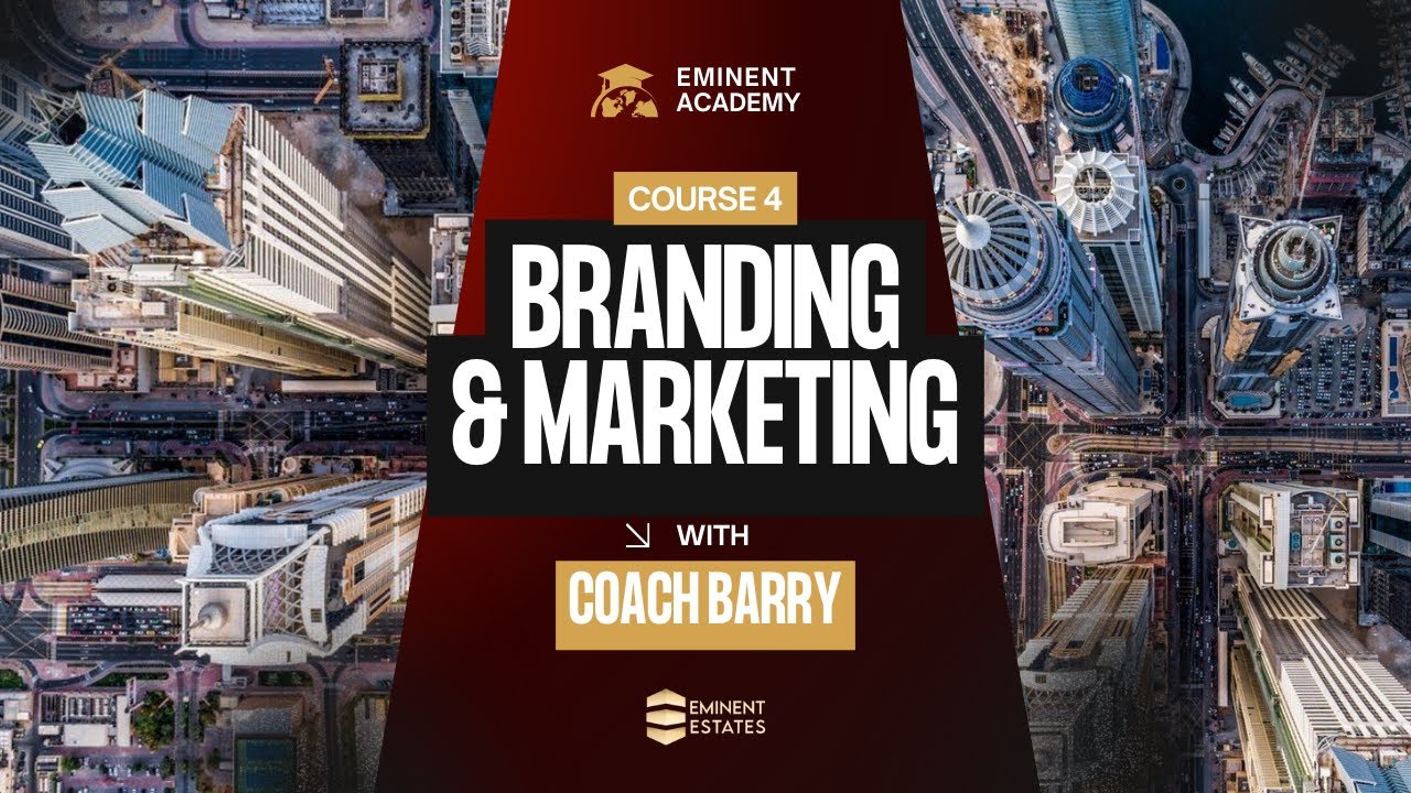 🎯 Week 4: Branding vs Promotion & Real Estate Networking | Eminent Estates Academy