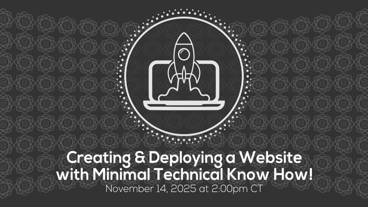 Creating & Deploying a Website with Minimal Technical Know How
