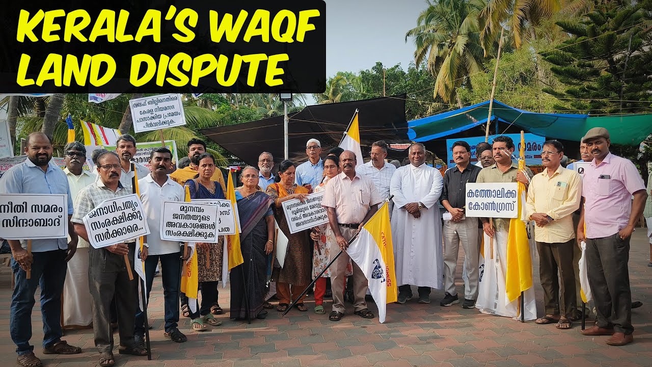 Kerala: Waqf Land Dispute in Munambam