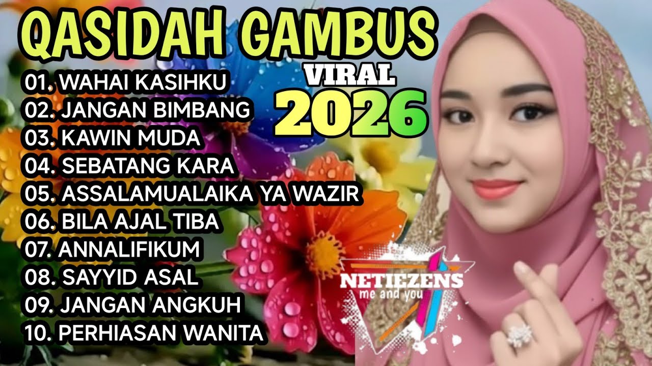KOLEKSI TERMAHALL QOSIDAH GAMBUS ‼️MERDU PENYEJUK HATI ♥️ BIKIN ADEM PALING ENAK DIDENGAR SEDUNIA