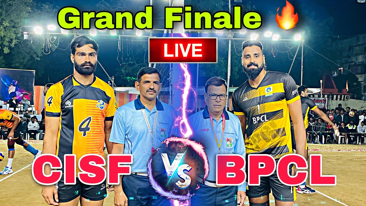 Grand Finale 🔥 BPCL Vs CISF Ranchi | National Level Tournament Amravati - 2023