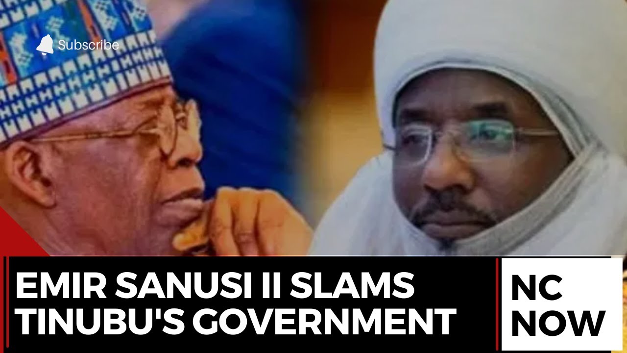 Emir Sanusi II Slams Tinubu's Economic Management
