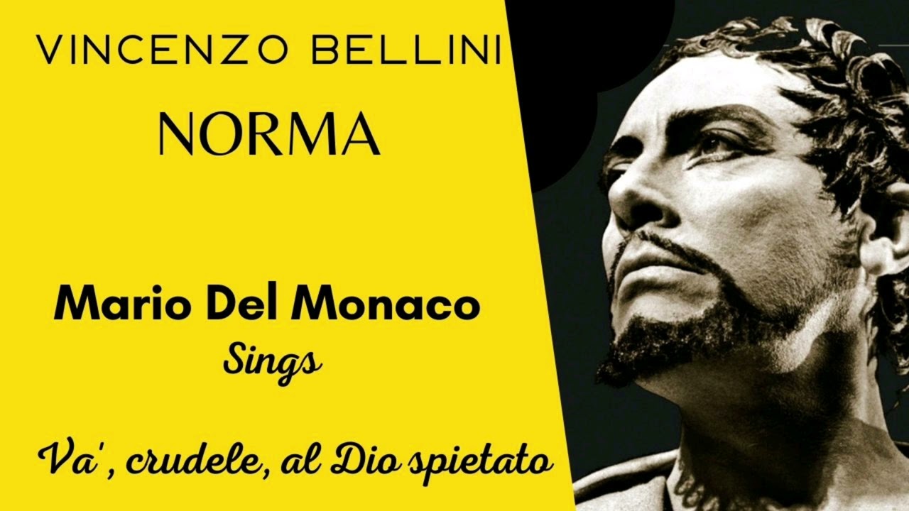 Vincenzo Bellini - Norma, 
