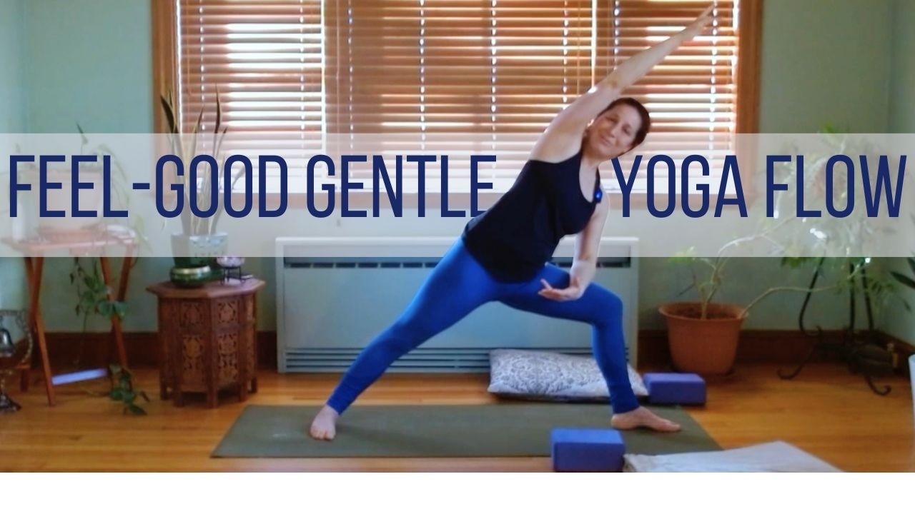 Feel-Good Gentle Yoga Flow (32 minutes)