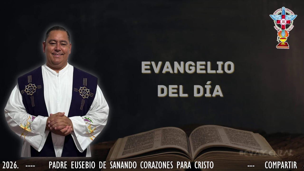 EVANGELIO DEL DIA. SABADO 28 DE FEBRERO 2026. (1)