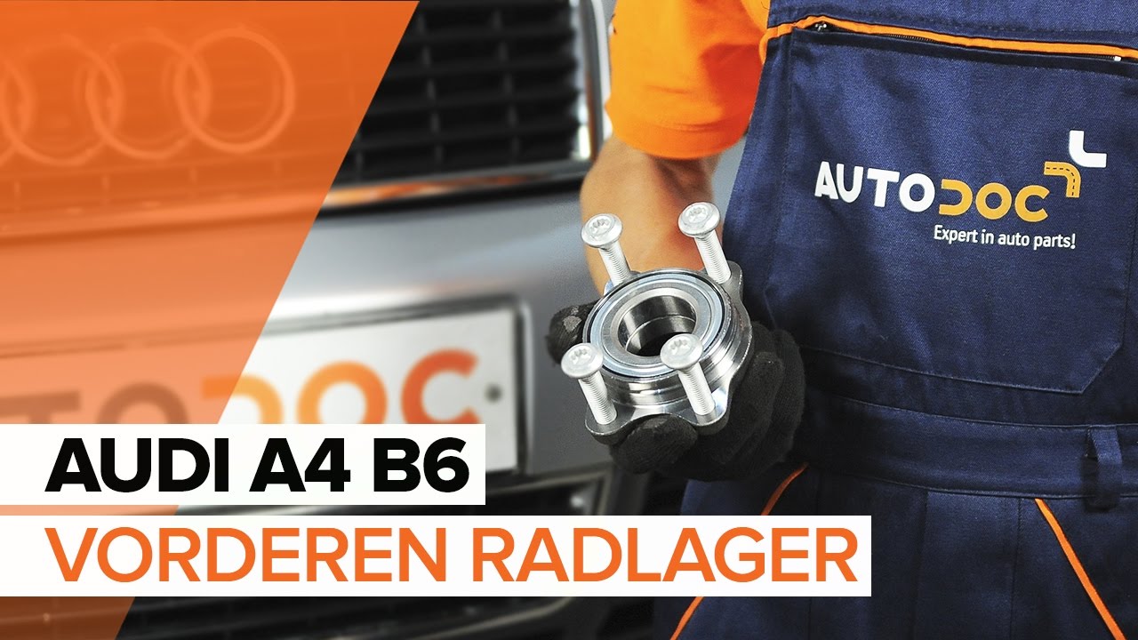 Wie AUDI A4 B6 Radlager vorne wechseln TUTORIAL | AUTODOC