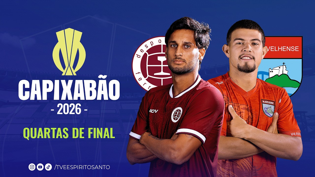 Capixabão Série A 2026 | Quartas de final | Desportiva x Vilavelhense  | 22/02/2026 | 16h