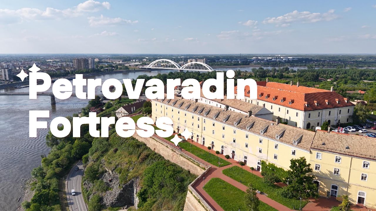 Петроварадинская крепость - символ городa Нови Сад / Petrovaradinska tvrđava – simbol grada Novi Sad