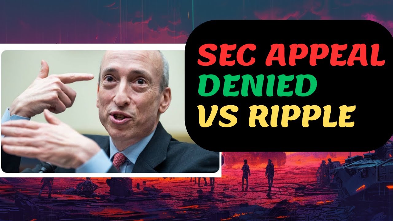 Breaking: SEC Appeal DENIED vs Ripple XRP