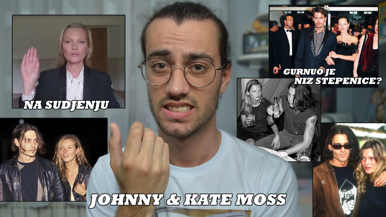 BIVŠA DEVOJKA - KATE MOSS SE PRIDRUŽILA SUDJENJU JOHNNY DEPPA I AMBER (Uništili Sobu) | Nenad Ulemek