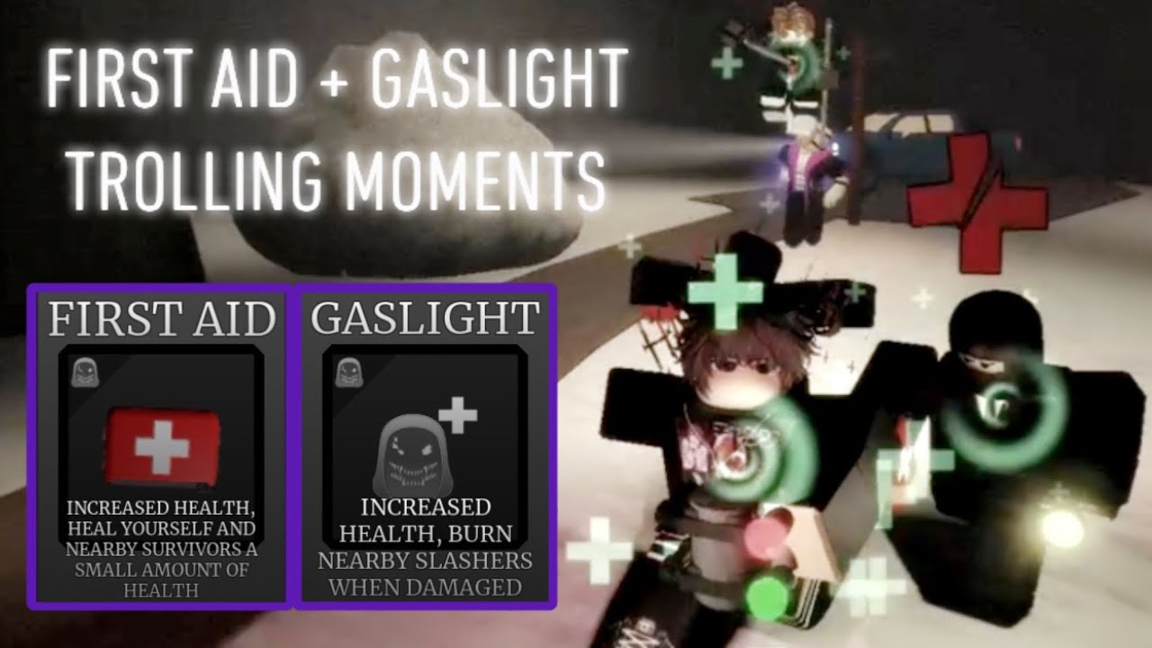 Survive the Night | First Aid + Gaslight is absolutely CRACKED (Trolling moments gameplay)