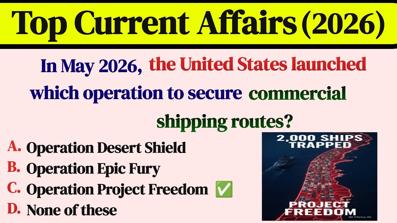 Top 100 Current Affairs MCQs 2026 May | Most Important National & International Current Affairs 2026