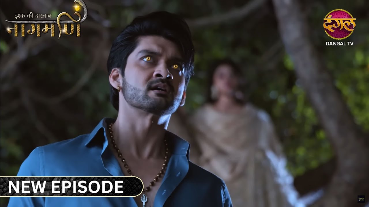 Paro के सामने Mohini ने बनाया Shankar को भेड़िया | Ishq Ki Dastaan Naagmani