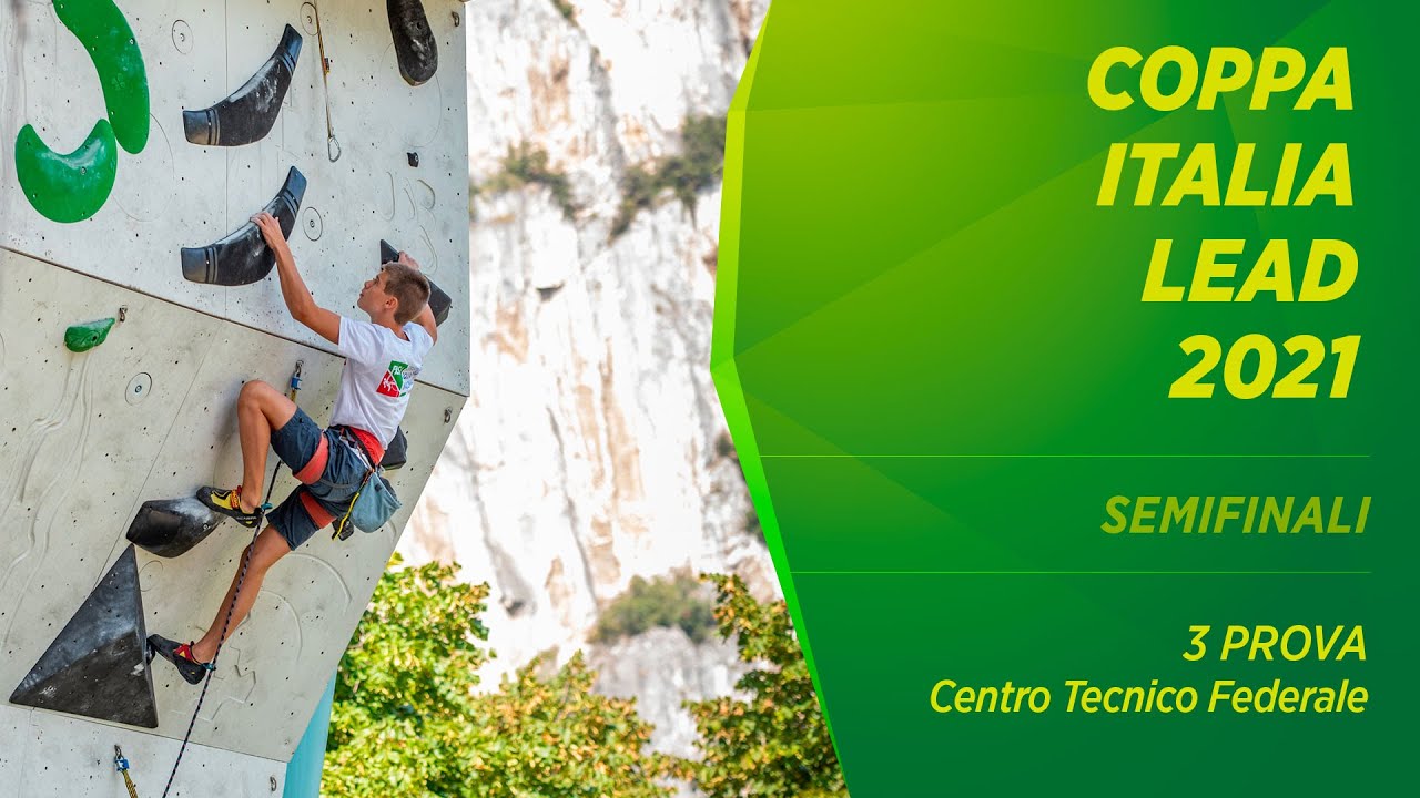 Coppa Italia Lead 2021 - 3° prova - Centro Tecnico Federale Arco - SEMIFINALI