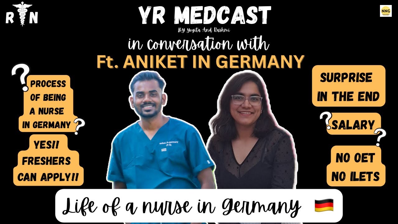 Ep - 07 | HOW BECOME A NURSE IN GERMANY | NO OET NO NCLEX | YR MEDCAST