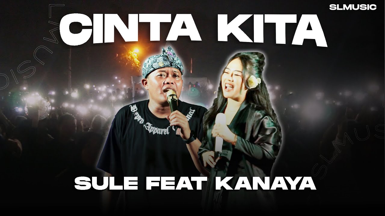 CINTA KITA - SULE FEAT KANAYA (COVER)
