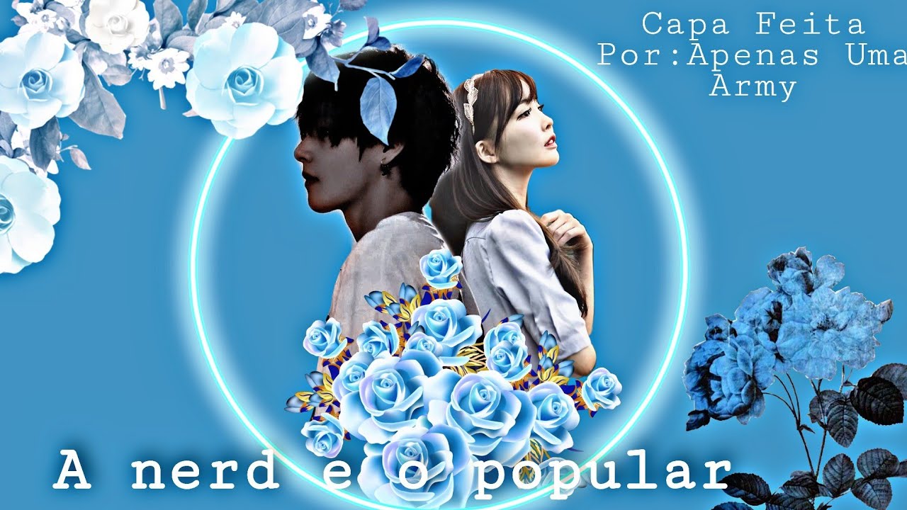 Imagine Tae ( A nerd e o popular) episódio 02