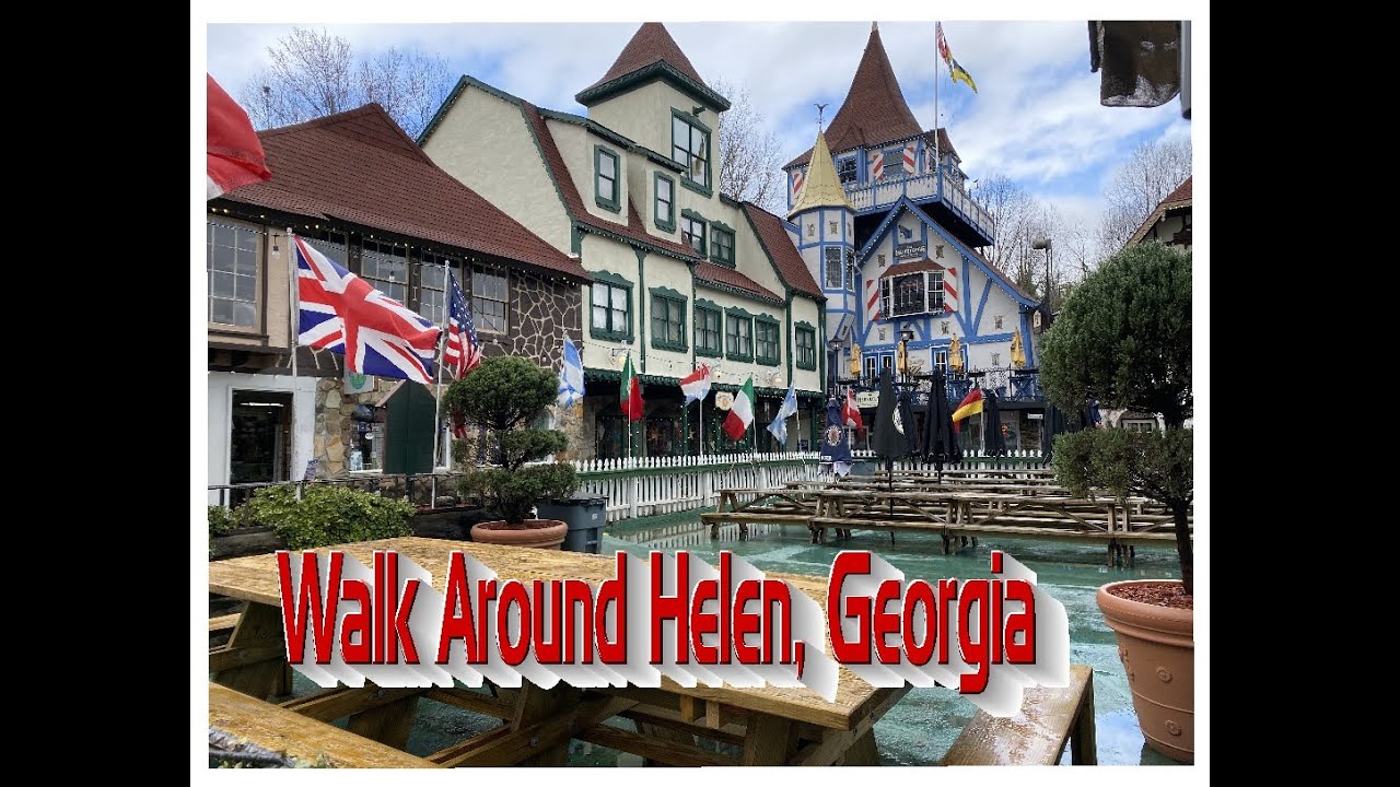 Walk Around Helen, Georgia #HelenGeorgia #walk