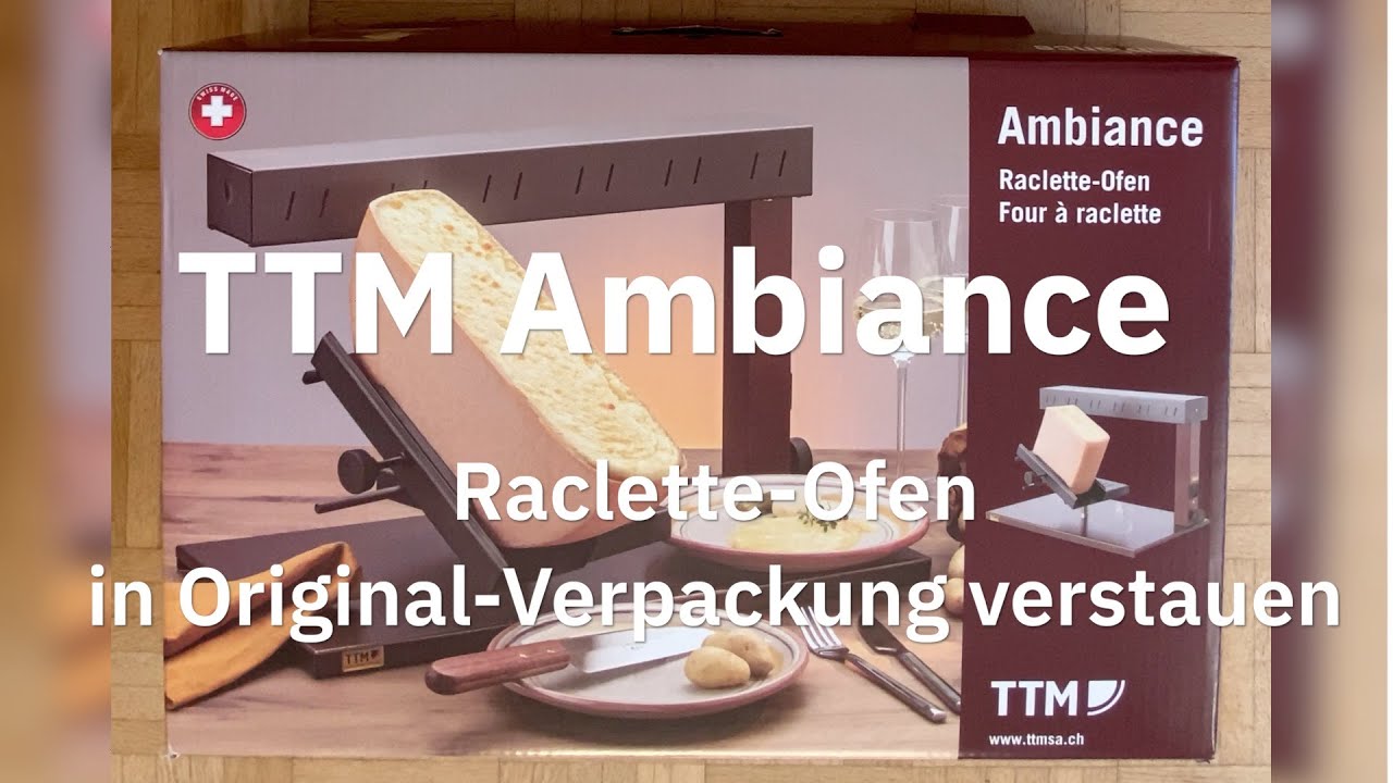 TTM Ambiance Raclette-Ofen in Originalverpackung verstauen
