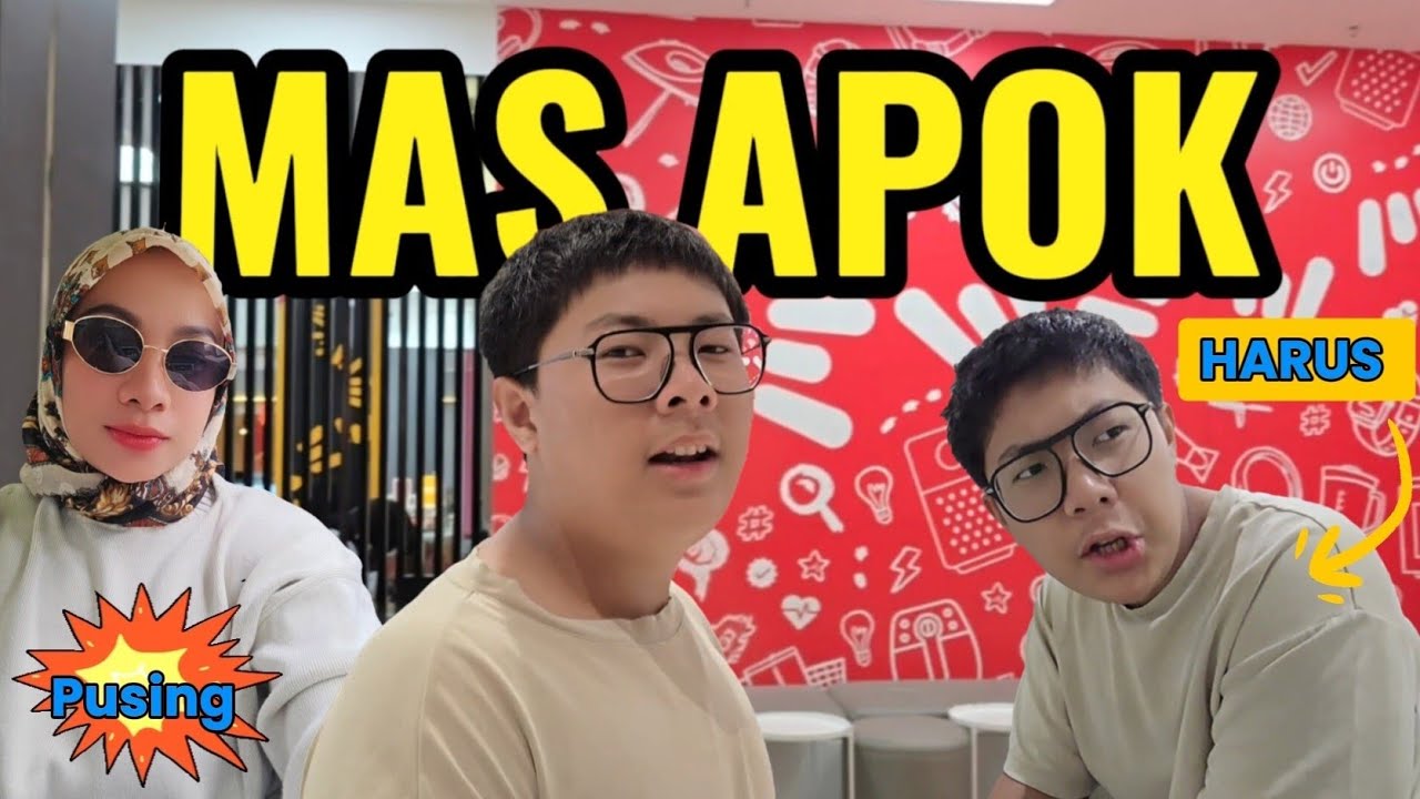 TEMENIN MAS APOK YANG BANYAK MAUNYA 