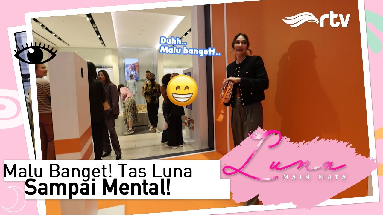 ADUH MALU! LUNA LAGI JOGET JOGET EH MENTAL | Luna Main Mata RTV