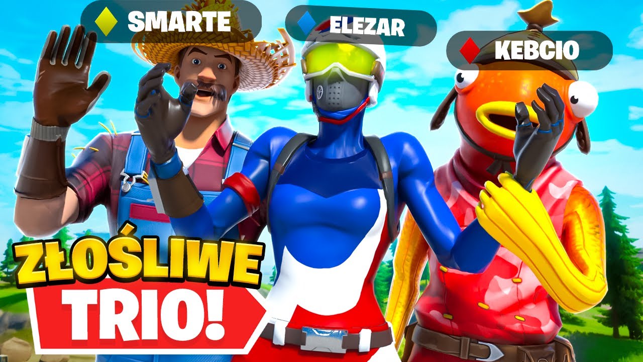 NAJBARDZIEJ IRYTUJĄCE TRIO W FORTNITE! ft. Kebcio & Smarte