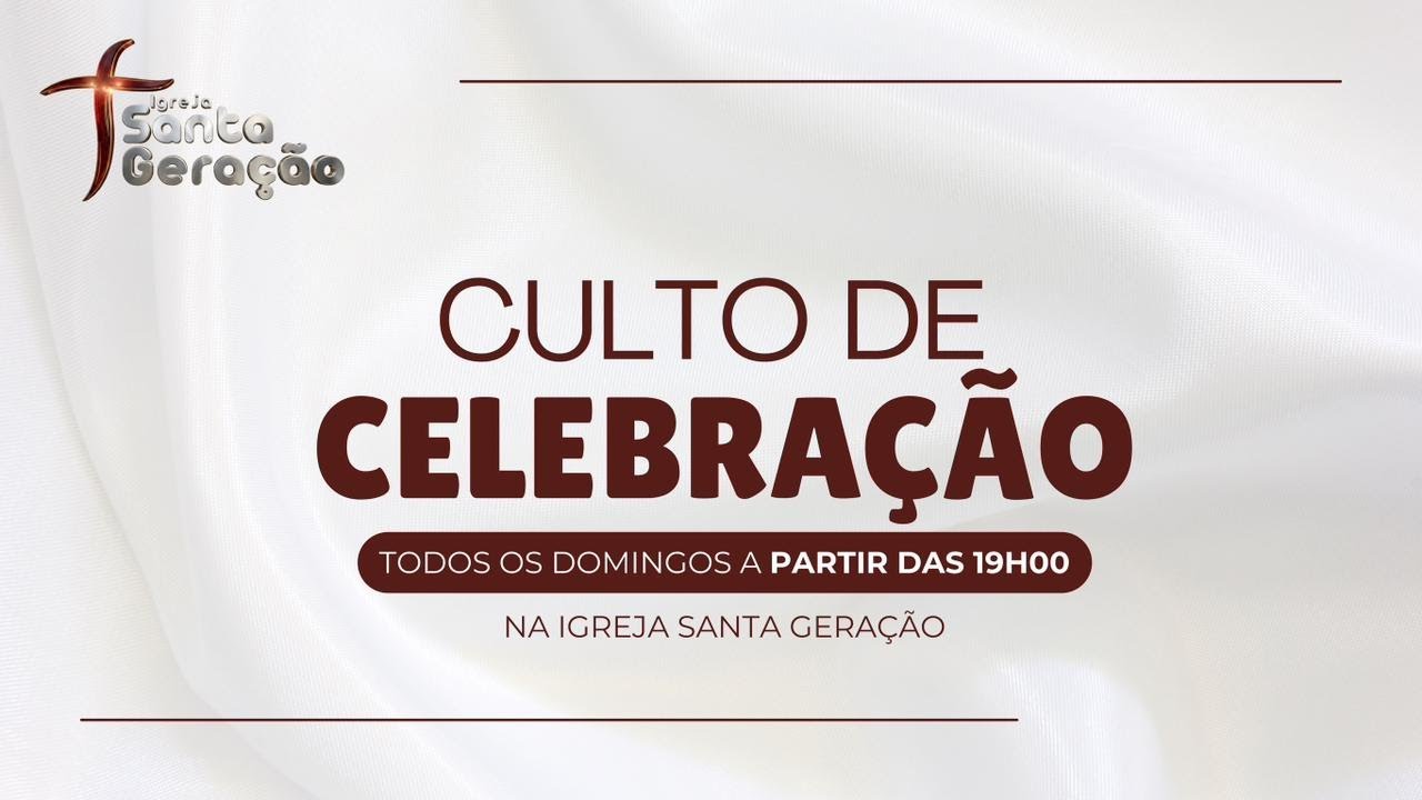 CULTO DE CELEBRAÇÃO // 18.01.2026