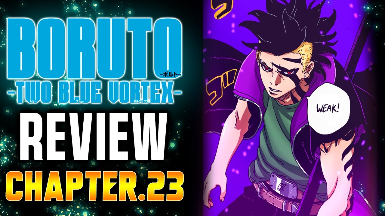 🚨🚨Kawaki SURPASSES Baryon Naruto & Boruto DEFEATED - Boruto Two Blue Vortex Chapter 23 Review!