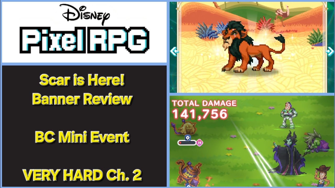 Disney Pixel RPG | Scar уже здесь! Обзор баннера — Мини-событие BC — Глава 2, ОЧЕНЬ СЛОЖНЫЕ уровни!