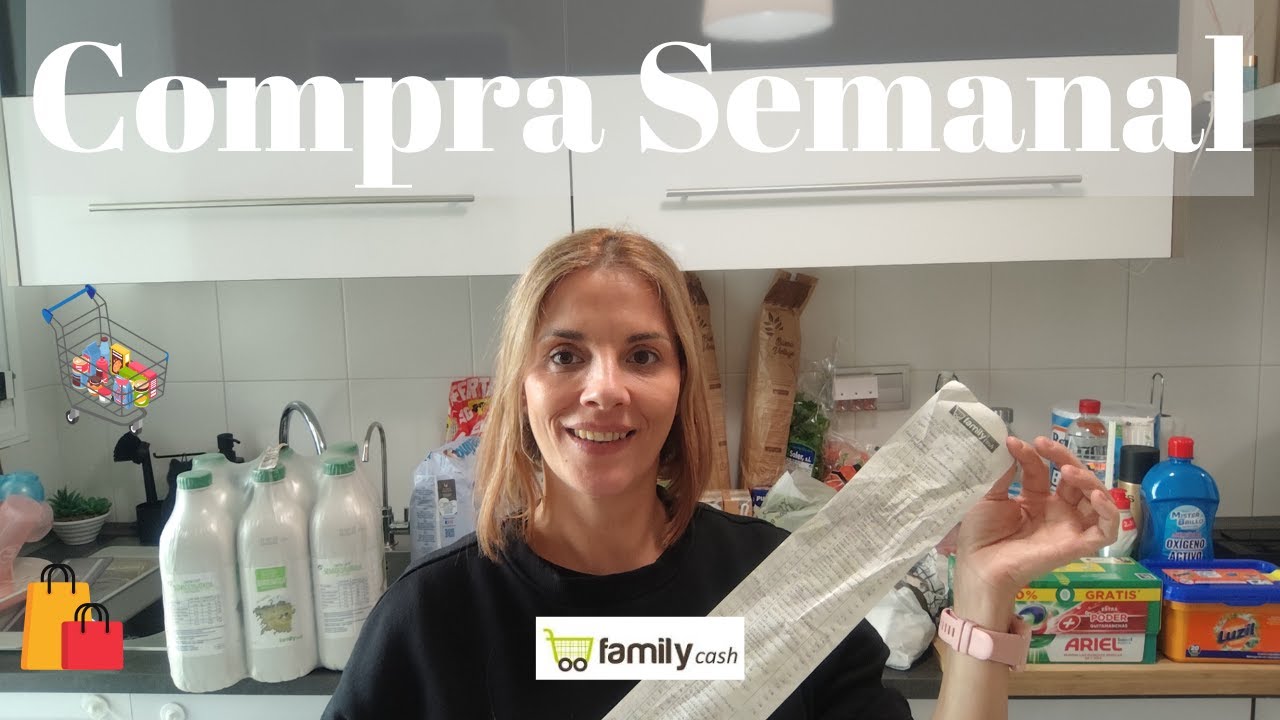 🛒Compra Semanal Family cash🛒
