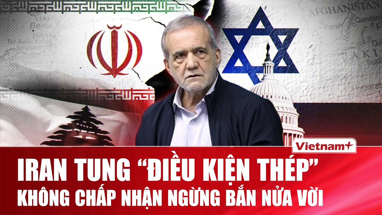 Iran “lật bài ngửa” gây sức ép đòi bồi thường, dỡ trừng phạt, siết Hormuz chờ Mỹ - Israel xuống nước