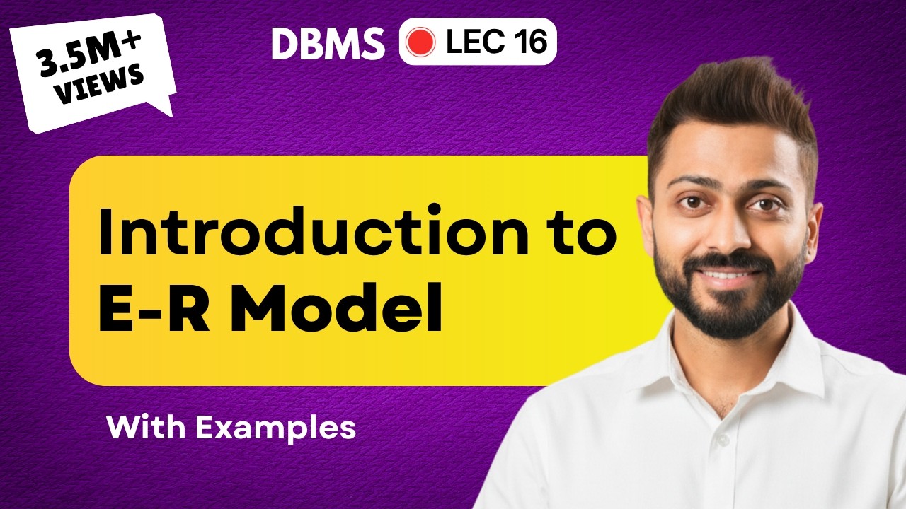 Lec-14: Introduction to ER model | ER Model क्या है