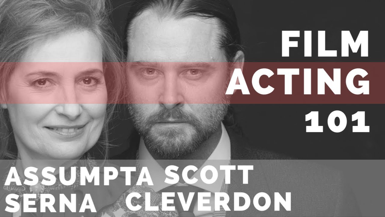 Live in English!!! Assumpta Serna & Scott Cleverdon, Film Acting 101