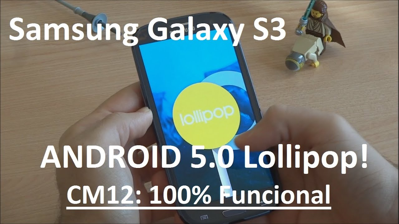Samsung Galaxy S3 - Android 5.1 Lollipop y 6.0 Marshmallow (TUTORIAL) (Español)