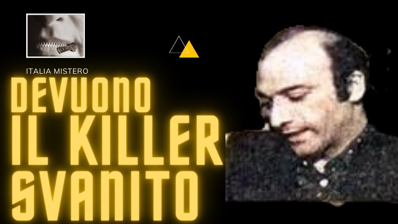 Giustino De Vuono (Il killer svanito nel nulla)