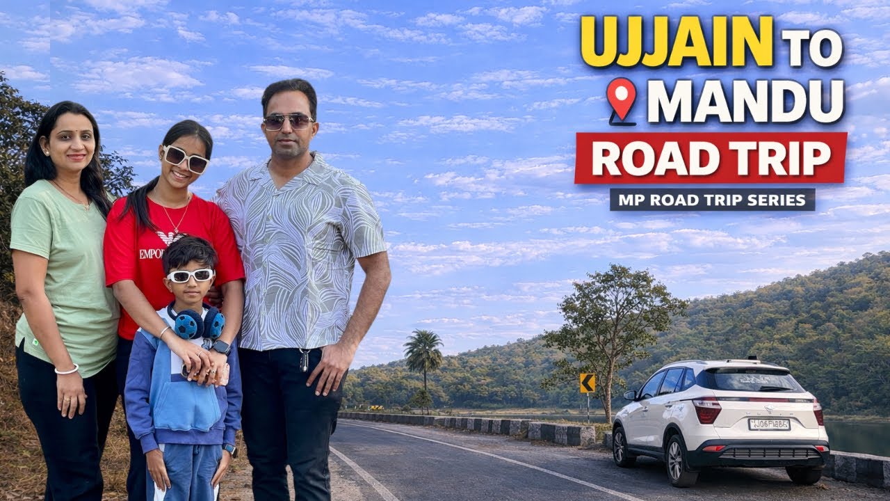 EP-6 Ujjain To Mandu (Mandav) Family Roadtrip | Enjoying Gadhavi Family |