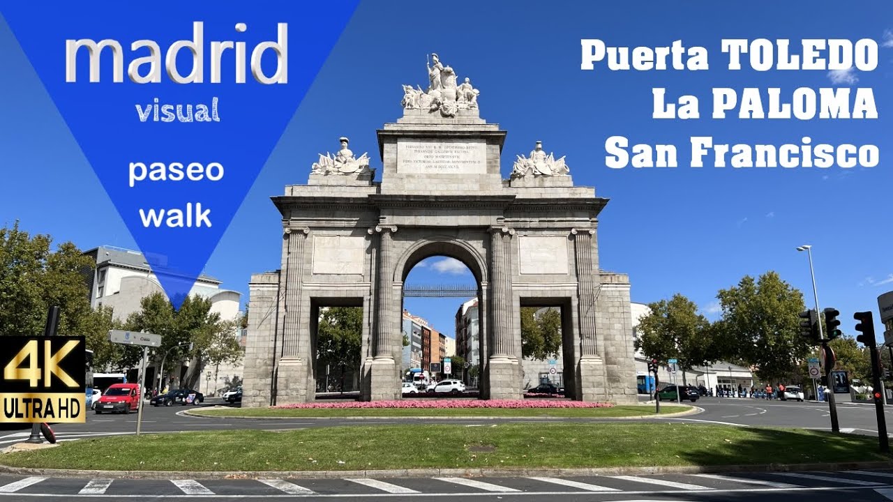Puerta TOLEDO - La PALOMA  🚶‍♂️ walk tour 🚶‍♀️ Madrid 4K