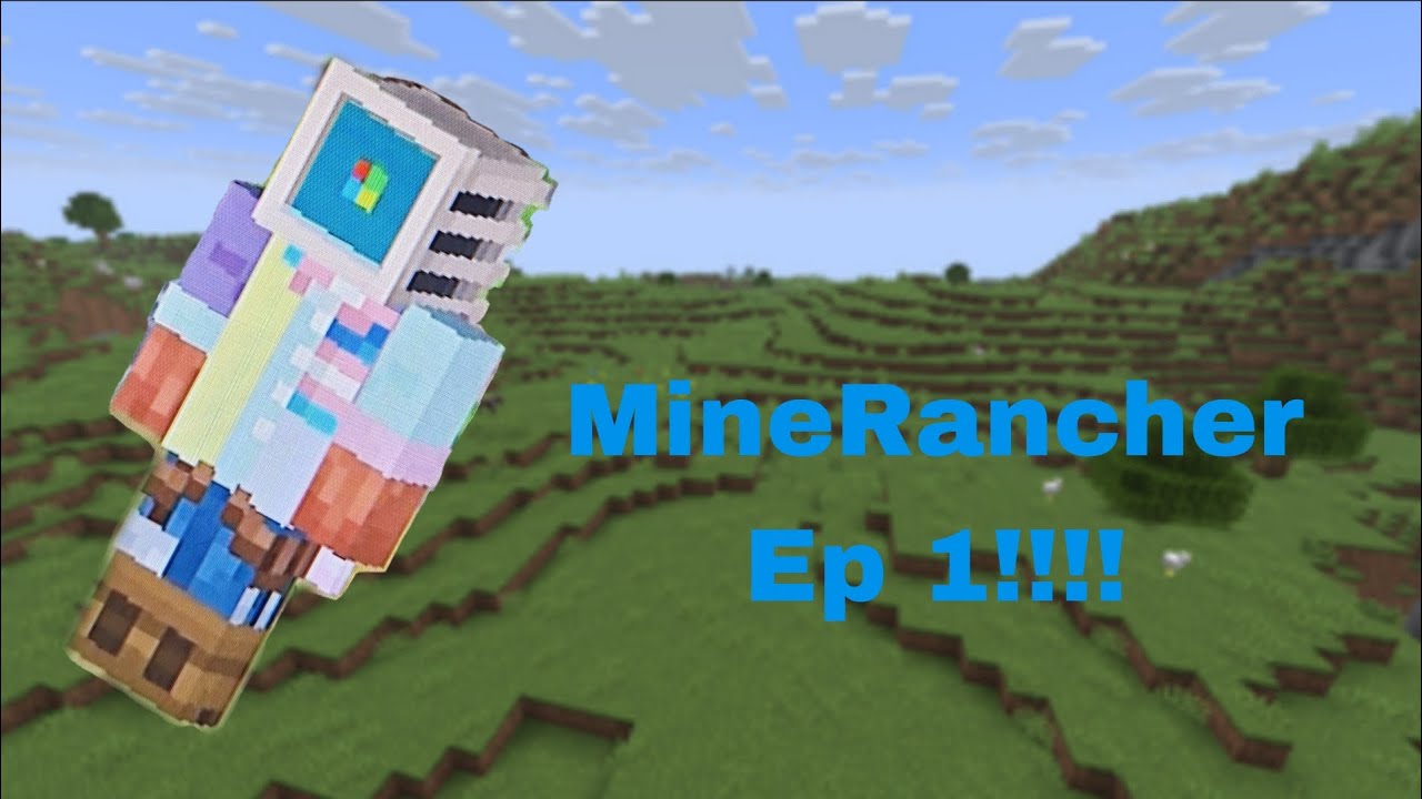 MINERANCHER EP 1: Hello world.