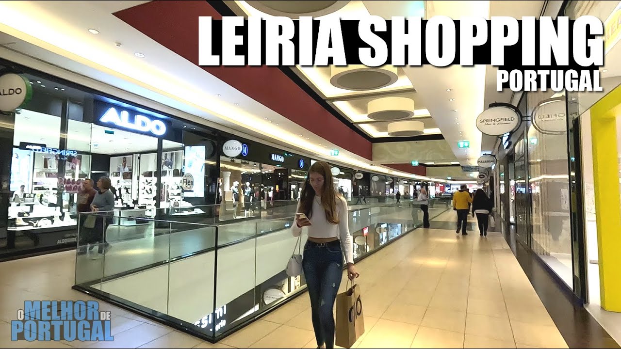 Leiria Shopping por dentro - Walking in Leiria - Shopping Leiria PT - O MELHOR DE PORTUGAL
