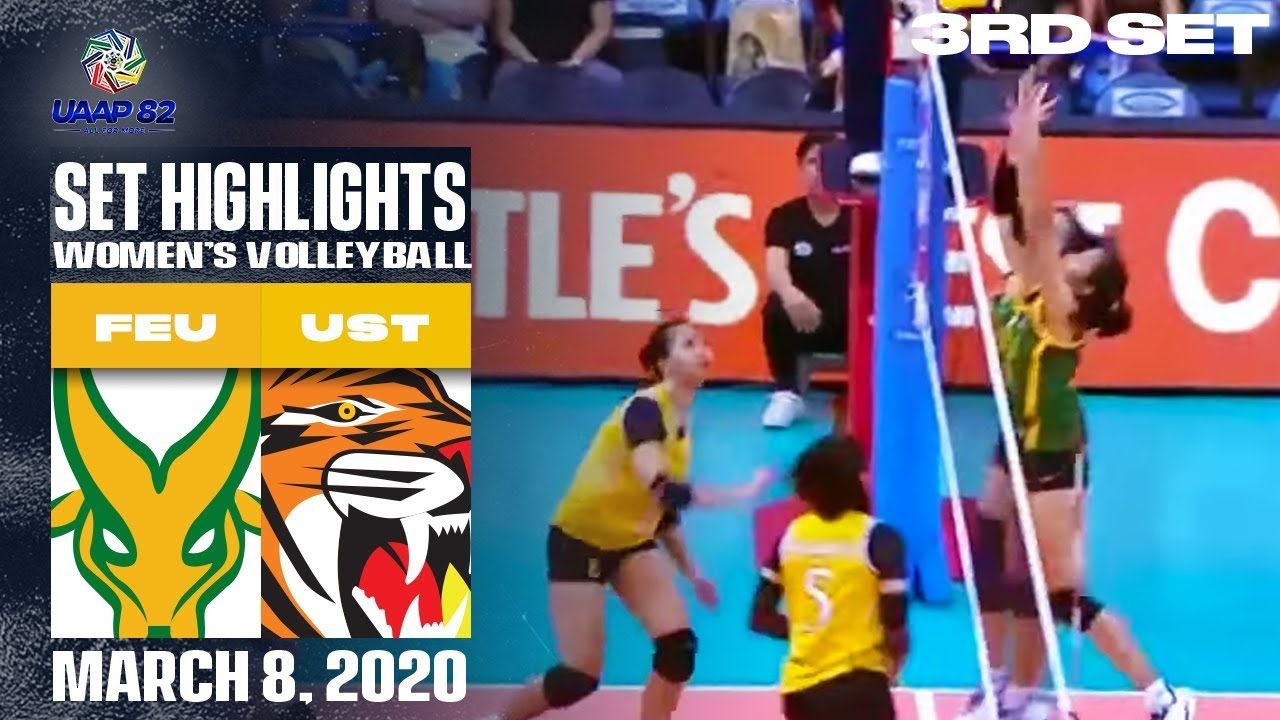 FEU vs. UST - March 8, 2020 | Set 3 Highlights | UAAP 82 WV