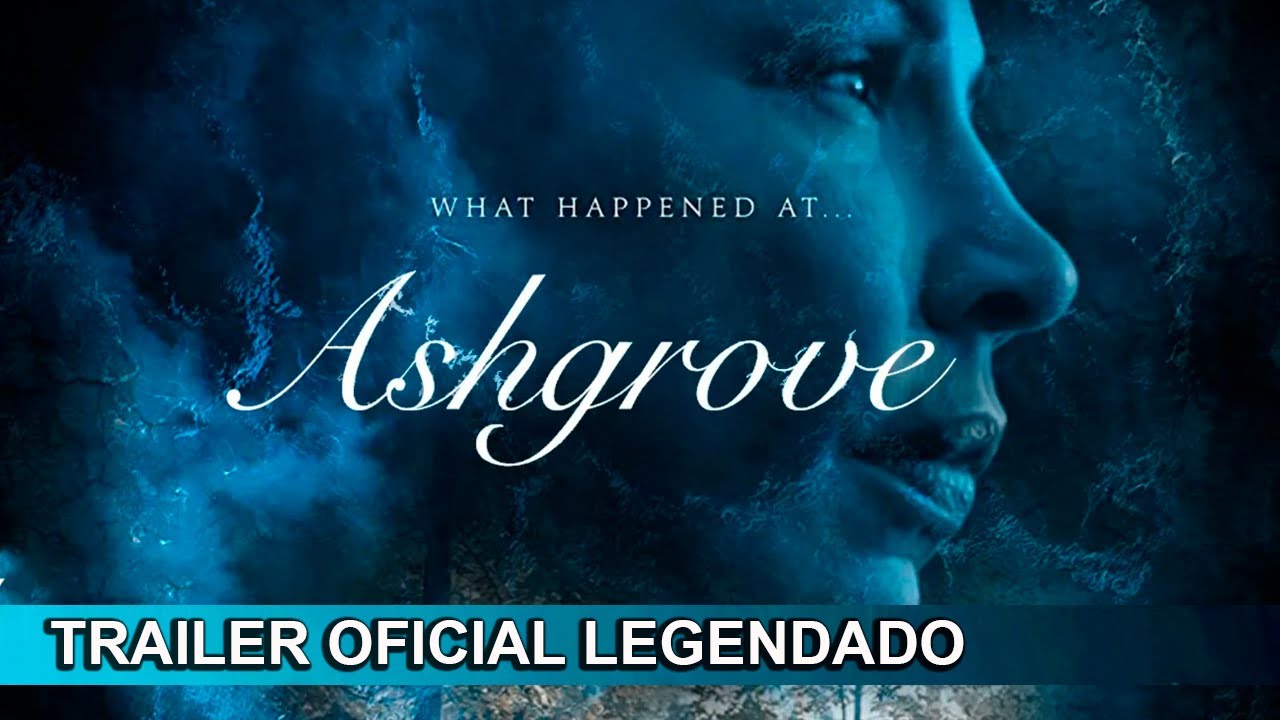 Ashgrove 2022 Trailer Oficial Legendado