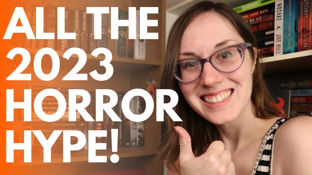 Most Anticipated Horror for 2023 | 20 Books!  #2023books #horrorbooks #thrillerbooks