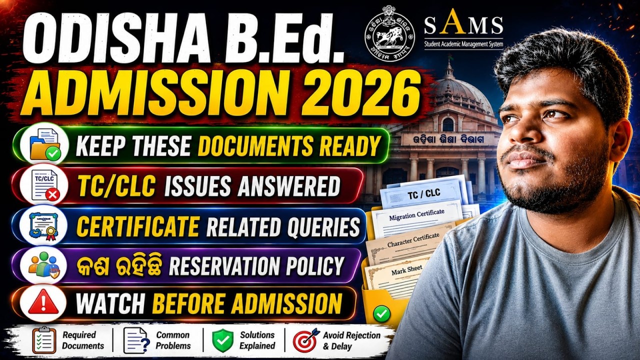 ODISHA BED ADMISSION PROCESS|ODISHA B.ED ADMISSION DOCUMETNS REQUIRED|#bedadmission2026 #bed2026