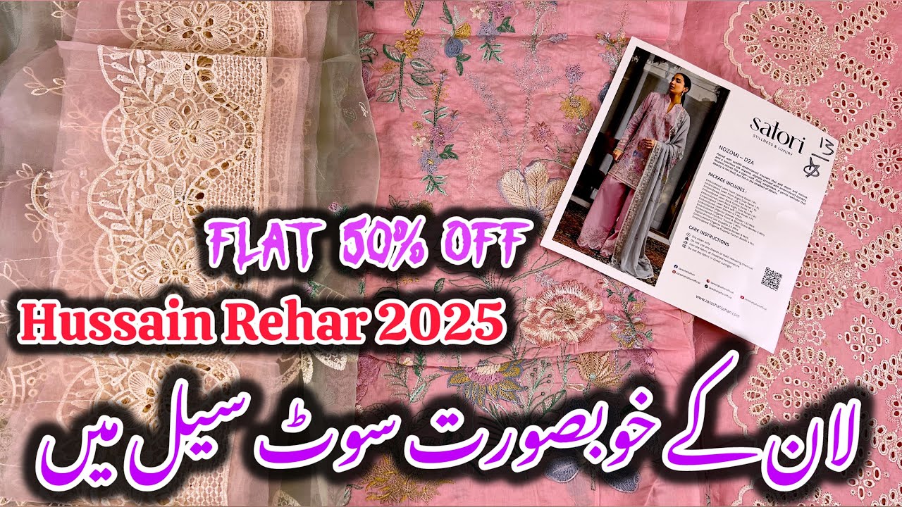Hussain Rehar Flat 50% Off Sale On Lawn Collection 2025 #hussainrehar #sale 