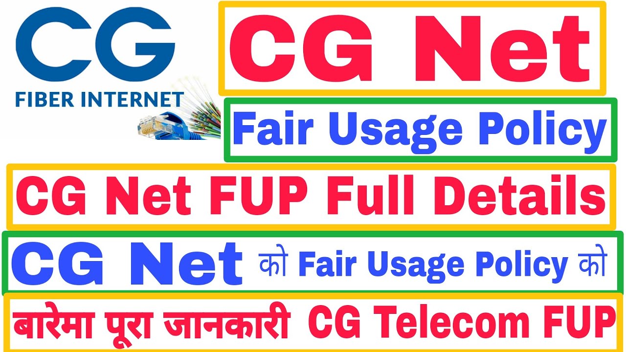 CG Net Fair Usage Policy | CG Telecom | CG Net Unlimited and Fastest Internet In Nepal | CG Net FUP