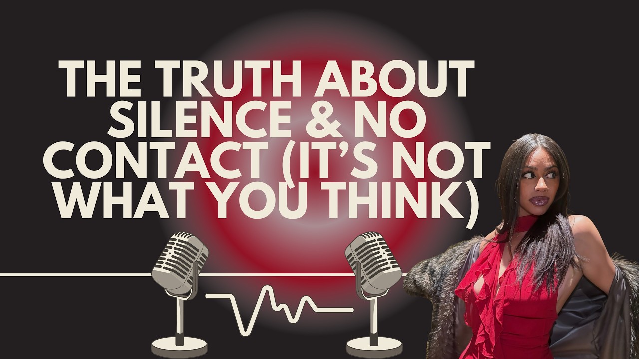 The Truth About Silence & No Contact (It’s Not What You Think)