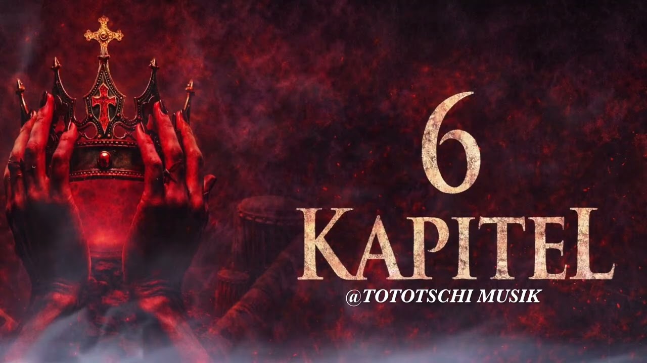 @Tototschi - 6 Kapitel / Verrat, Manipulation, Hass, Respekt, Geldgier, Neid