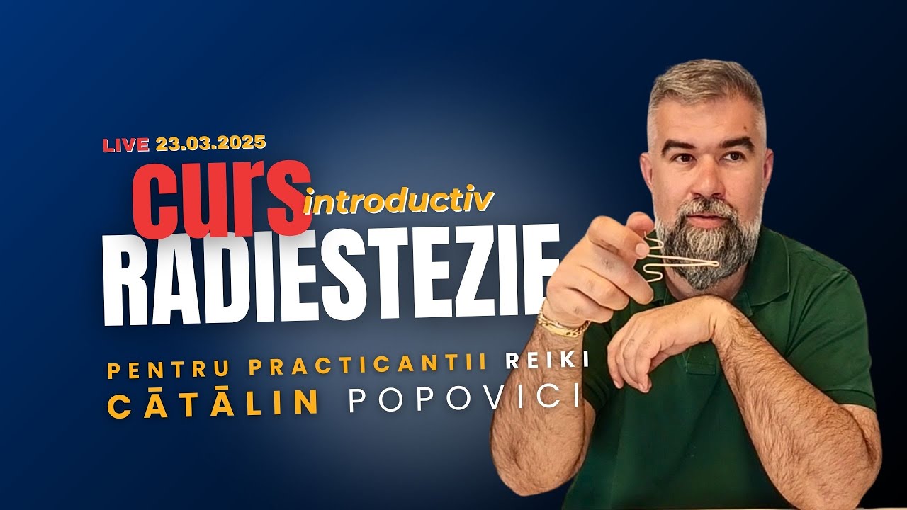 Curs Experiential de Radiestezie