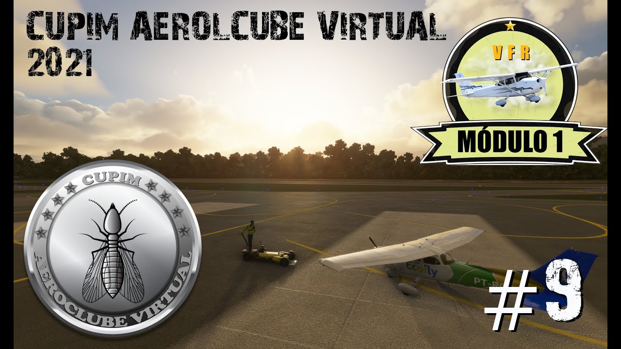 CURSO VFR/IFR 2021 - MÓDULO 1 - VÍDEO 9